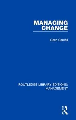 Managing Change - Colin Carnall - cover
