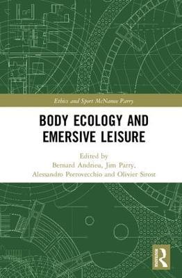 Body Ecology and Emersive Leisure - cover