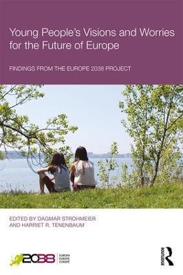 Young People's Visions and Worries for the Future of Europe: Findings from the Europe 2038 Project - cover