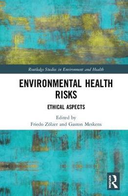 Environmental Health Risks: Ethical Aspects - cover
