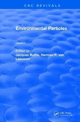 Revival: Environmental Particles (1993): Volume 2 - Jacques Buffle,Herman P. van Leeuwen - cover