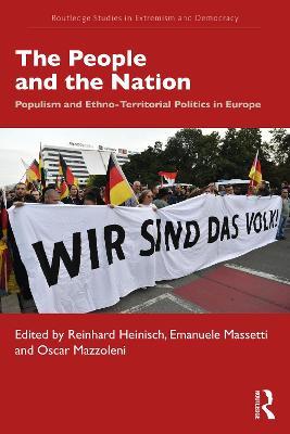 The People and the Nation: Populism and Ethno-Territorial Politics in Europe - cover