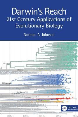 Darwin's Reach: 21st Century Applications of Evolutionary Biology - Norman Johnson - cover
