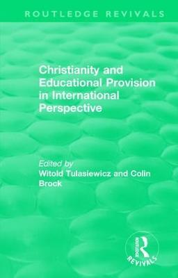 Christianity and Educational Provision in International Perspective - cover