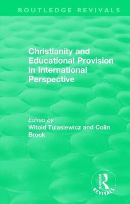 Christianity and Educational Provision in International Perspective - cover