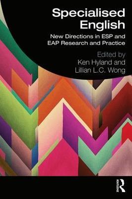Specialised English: New Directions in ESP and EAP Research and Practice - cover