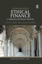 Jainism and Ethical Finance: A Timeless Business Model