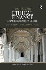 Jainism and Ethical Finance: A Timeless Business Model