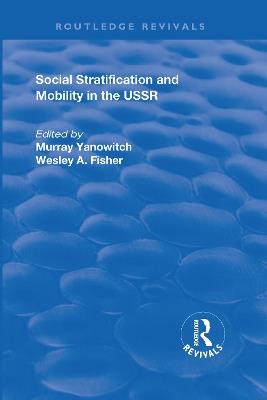 Social Stratification and Moblity in the USSR - cover