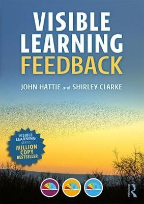 Visible Learning: Feedback - John Hattie,Shirley Clarke - cover