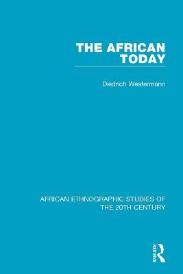 The African Today - Diedrich Westermann - cover