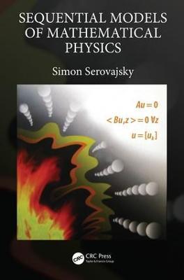 Sequential Models of Mathematical Physics - Simon Serovajsky - cover