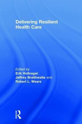 Delivering Resilient Health Care - cover