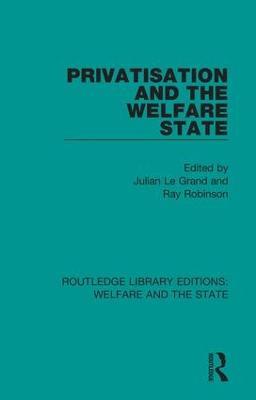 Privatisation and the Welfare State - cover
