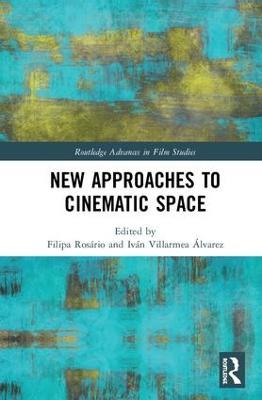New Approaches to Cinematic Space - cover