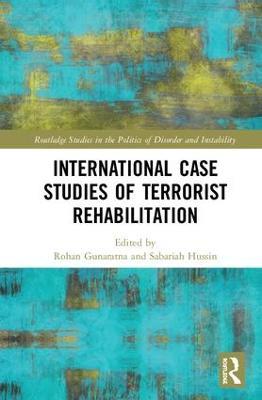 International Case Studies of Terrorist Rehabilitation - cover