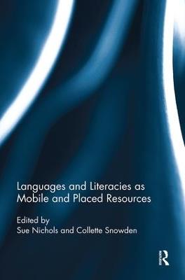 Languages and Literacies as Mobile and Placed Resources - cover