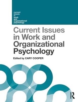 Current Issues in Work and Organizational Psychology - cover