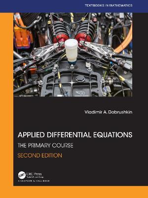 Applied Differential Equations: The Primary Course - Vladimir A. Dobrushkin - cover