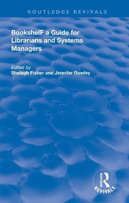 Bookshelf: a Guide For Librarians and System Managers - cover