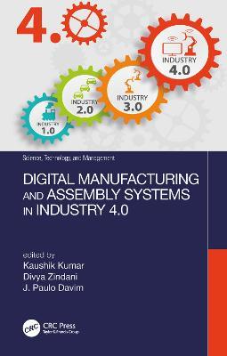 Digital Manufacturing and Assembly Systems in Industry 4.0 - cover