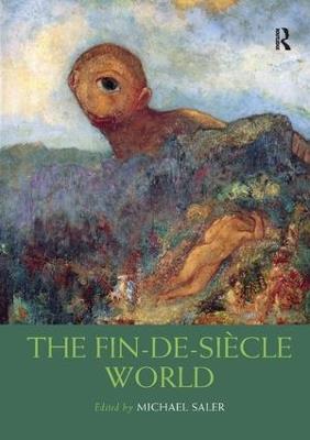 The Fin-de-Siècle World - cover