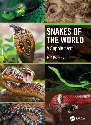 Snakes of the World: A Supplement - Jeff Boundy - cover