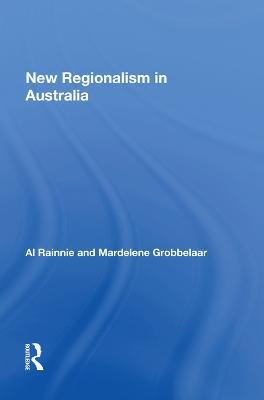 New Regionalism in Australia - Mardelene Grobbelaar - cover