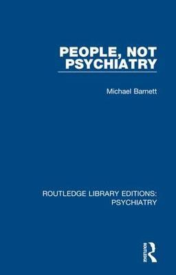 People, Not Psychiatry - Michael Barnett - cover