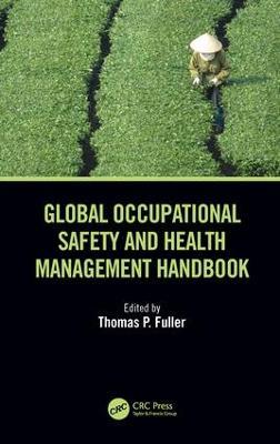 Global Occupational Safety and Health Management Handbook - cover