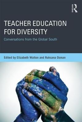 Teacher Education for Diversity: Conversations from the Global South - cover