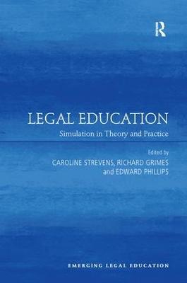 Legal Education: Simulation in Theory and Practice - cover