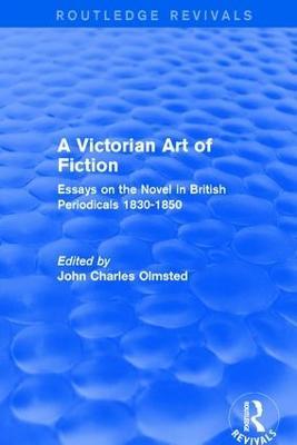 A Victorian Art of Fiction: Essays on the Novel in British Periodicals 1830-1850 - cover