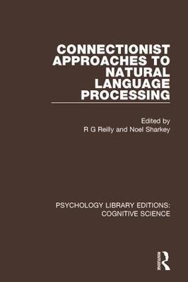 Connectionist Approaches to Natural Language Processing - cover