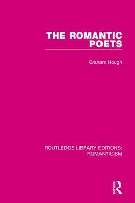 The Romantic Poets - Graham Hough - cover