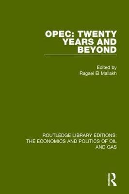 OPEC: Twenty Years and Beyond - cover