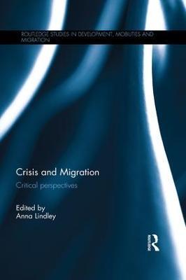 Crisis and Migration: Critical Perspectives - cover