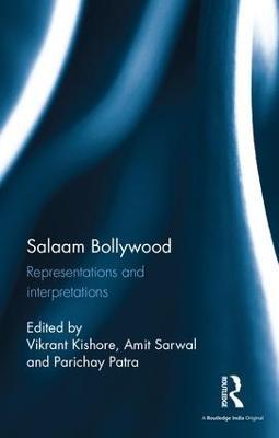 Salaam Bollywood: Representations and interpretations - cover
