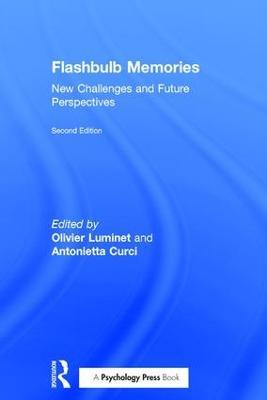 Flashbulb Memories: New Challenges and Future Perspectives - cover