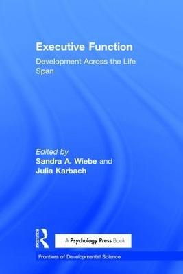 Executive Function: Development Across the Life Span - cover