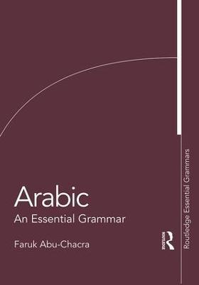 Arabic: An Essential Grammar - Faruk Abu-Chacra - cover