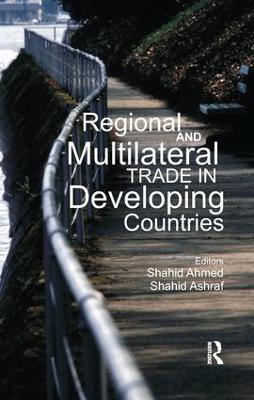 Regional and Multilateral Trade in Developing Countries - cover
