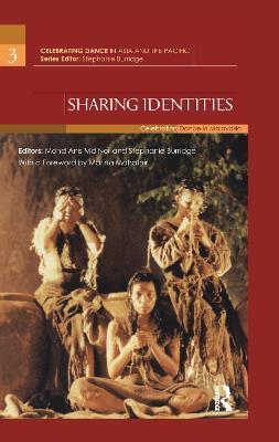 Sharing Identities: Celebrating Dance in Malaysia - cover