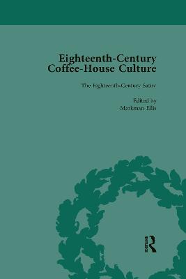 Eighteenth-Century Coffee-House Culture, vol 2 - Markman Ellis - cover