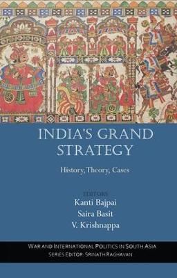 India’s Grand Strategy: History, Theory, Cases - cover