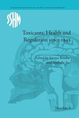 Toxicants, Health and Regulation since 1945 - cover
