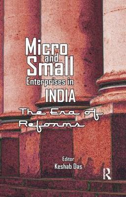 Micro and Small Enterprises in India: The Era of Reforms - cover