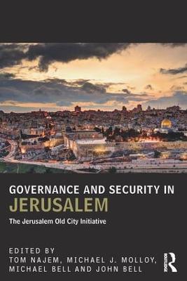Governance and Security in Jerusalem: The Jerusalem Old City Initiative - cover