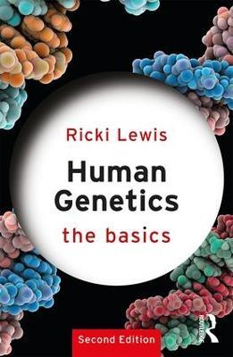 Human Genetics: The Basics - Ricki Lewis - cover