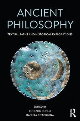Ancient Philosophy: Textual Paths and Historical Explorations - cover